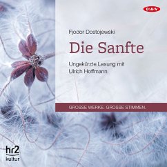 Die Sanfte (MP3-Download) - Dostojewski, Fjodor M.