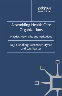 Assembling Health Care Organizations (eBook, PDF)