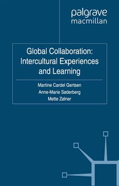 Global Collaboration: Intercultural Experiences and Learning (eBook, PDF)