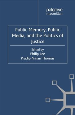 Public Memory, Public Media and the Politics of Justice (eBook, PDF)