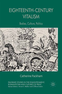 Eighteenth-Century Vitalism (eBook, PDF) - Packham, C.