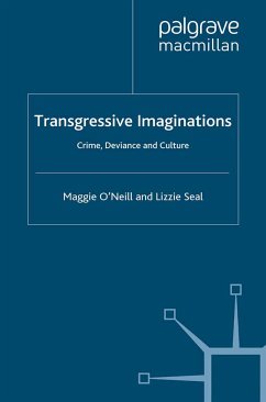 Transgressive Imaginations (eBook, PDF) - O'Neill, M.; Seal, L.