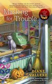 Masking for Trouble (eBook, ePUB)