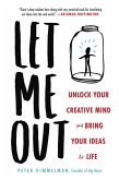 Let Me Out (eBook, ePUB) Let Me Out (eBook, ePUB)