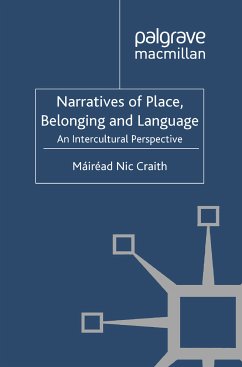 Narratives of Place, Belonging and Language (eBook, PDF)