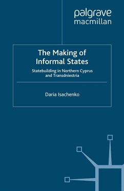 The Making of Informal States (eBook, PDF) - Isachenko, D.