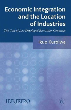 Economic Integration and the Location of Industries (eBook, PDF) - Kuroiwa, I.