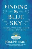 Finding the Blue Sky (eBook, ePUB)