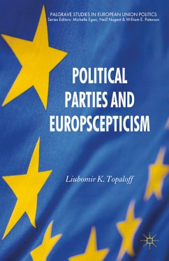 Political Parties and Euroscepticism (eBook, PDF) - Topaloff, L.