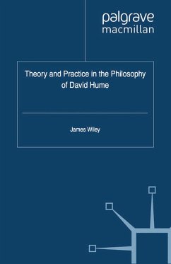 Theory and Practice in the Philosophy of David Hume (eBook, PDF)