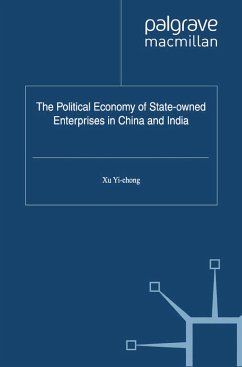 The Political Economy of State-owned Enterprises in China and India (eBook, PDF)