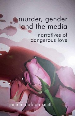 Murder, Gender and the Media (eBook, PDF)
