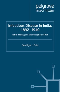 Infectious Disease in India, 1892-1940 (eBook, PDF)