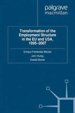 Transformation of the Employment Structure in the EU and USA, 1995-2007 (eBook, PDF)