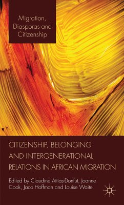 Citizenship, Belonging and Intergenerational Relations in African Migration (eBook, PDF)