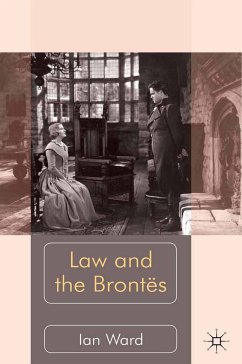 Law and the Brontës (eBook, PDF) - Ward, I.