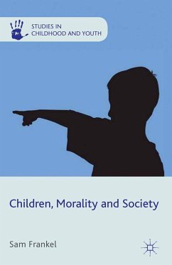 Children, Morality and Society (eBook, PDF) - Frankel, S.