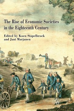 The Rise of Economic Societies in the Eighteenth Century (eBook, PDF)