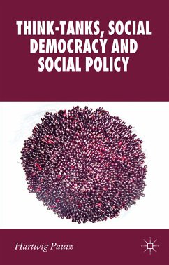 Think-Tanks, Social Democracy and Social Policy (eBook, PDF)
