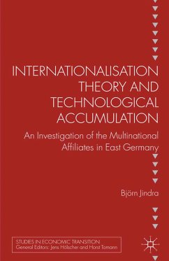 Internationalisation Theory and Technological Accumulation (eBook, PDF) - Jindra, B.