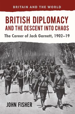 British Diplomacy and the Descent into Chaos (eBook, PDF)