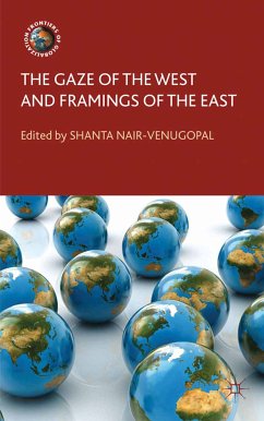 The Gaze of the West and Framings of the East (eBook, PDF)