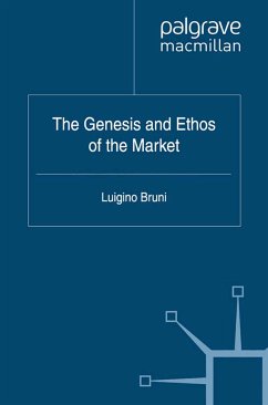 The Genesis and Ethos of the Market (eBook, PDF)