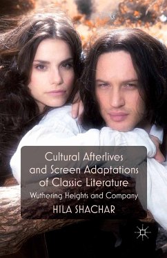 Cultural Afterlives and Screen Adaptations of Classic Literature (eBook, PDF)