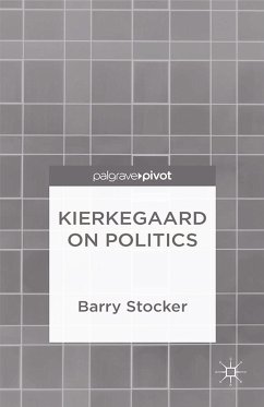 Kierkegaard on Politics (eBook, PDF) - Stocker, Barry