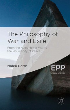 The Philosophy of War and Exile (eBook, PDF) - Gertz, N.