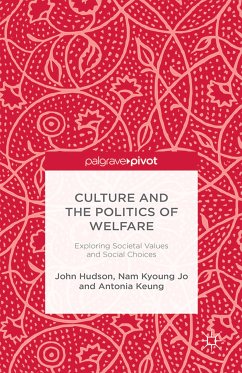 Culture and the Politics of Welfare (eBook, PDF) - Hudson, J.; Jo, N.; Keung, A.