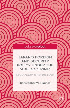 Japan’s Foreign and Security Policy Under the ‘Abe Doctrine’ (eBook, PDF)