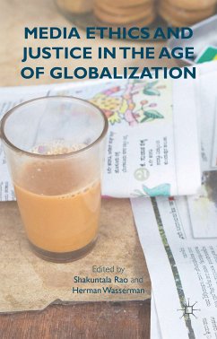 Media Ethics and Justice in the Age of Globalization (eBook, PDF)