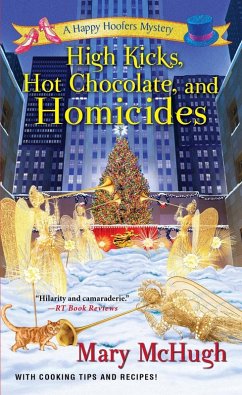 High Kicks, Hot Chocolate, and Homicides (eBook, ePUB) - McHugh, Mary
