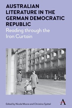 Australian Literature in the German Democratic Republic (eBook, PDF)
