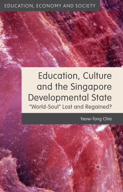 Education, Culture and the Singapore Developmental State (eBook, PDF)