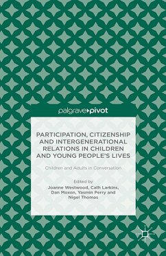 Participation, Citizenship and Intergenerational Relations in Children and Young People's Lives (eBook, PDF)