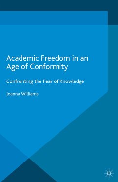 Academic Freedom in an Age of Conformity (eBook, PDF)