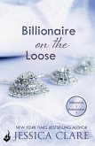 Billionaire on the Loose: Billionaires and Bridesmaids 5 (eBook, ePUB)