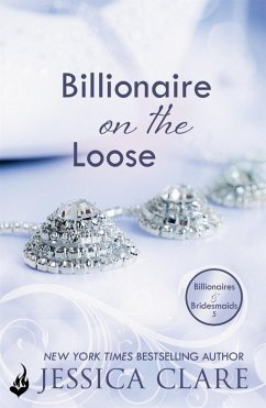 Cover Billionaire on the Loose: Billionaires and Bridesmaids 5 (eBook, ePUB)