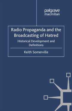 Radio Propaganda and the Broadcasting of Hatred (eBook, PDF) - Somerville, K.