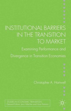 Institutional Barriers in the Transition to Market (eBook, PDF)