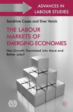 The Labour Markets of Emerging Economies (eBook, PDF) - Cazes, Sandrine; Verick, Sher