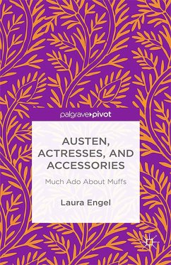 Austen, Actresses and Accessories (eBook, PDF) - Engel, L.