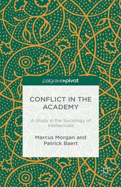 Conflict in the Academy (eBook, PDF) - Morgan, M.; Baert, P.