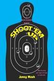 Shoot 'em Up (eBook, ePUB)
