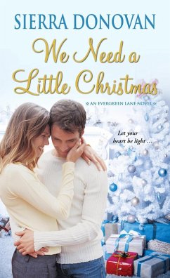 We Need a Little Christmas (eBook, ePUB) - Donovan, Sierra