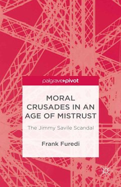 Moral Crusades in an Age of Mistrust (eBook, PDF)
