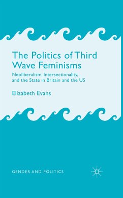 The Politics of Third Wave Feminisms (eBook, PDF)