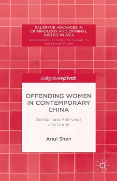 Offending Women in Contemporary China (eBook, PDF) - Shen, A.